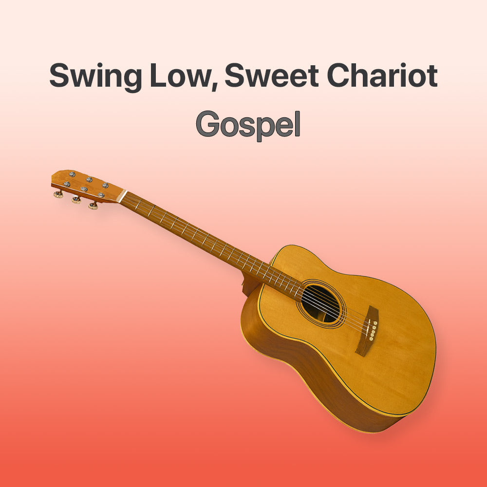 Acoustic guitar on a gradient background with 'Swing Low, Sweet Chariot Gospel' text.