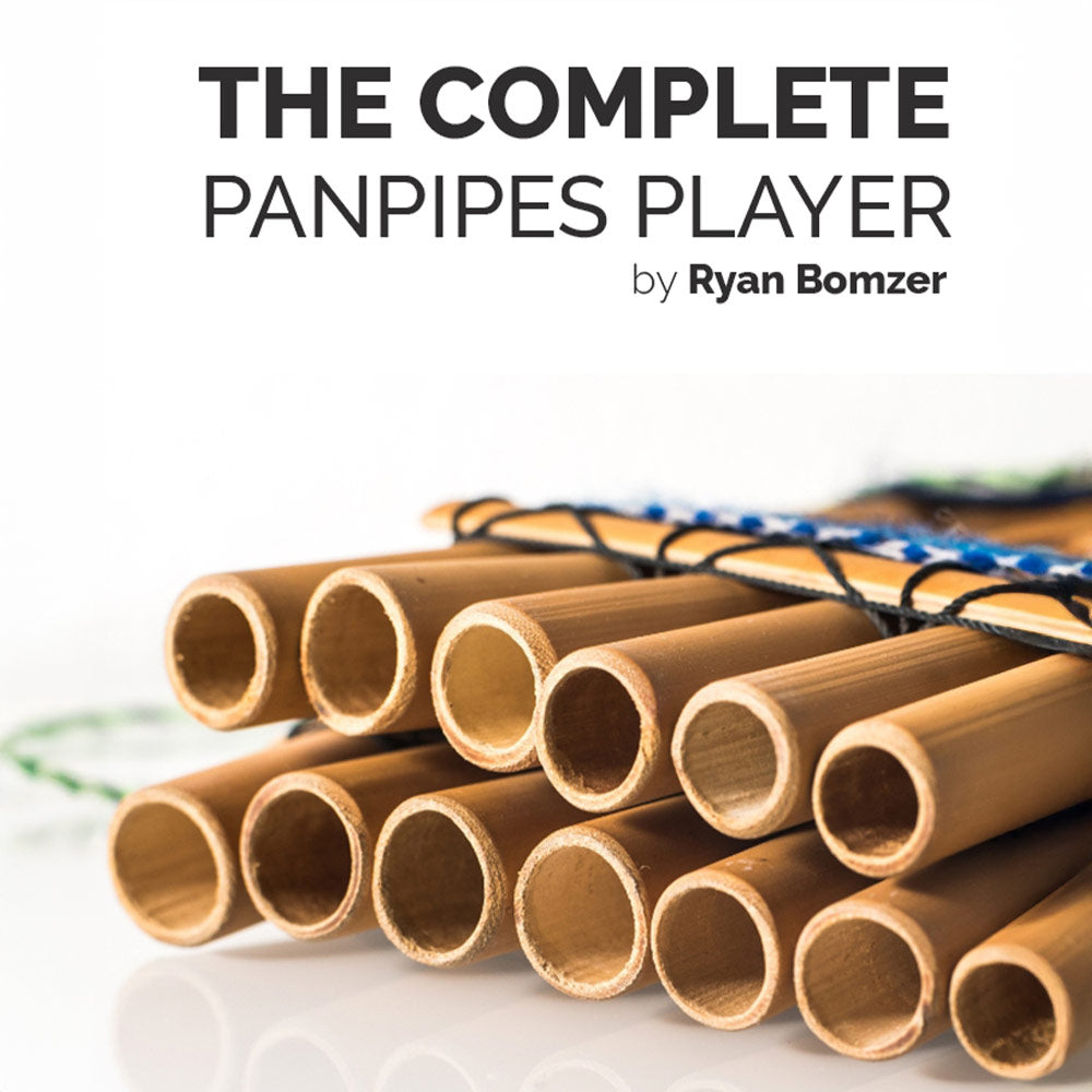 Book titled 'The Complete Panppes Player' by Ryan Bomzer with panpipes on a white background