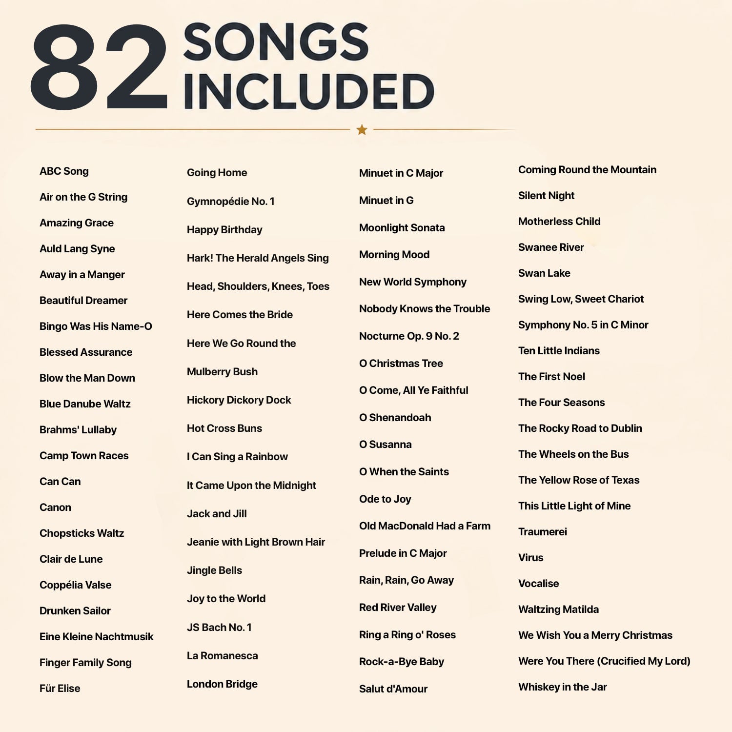 A beige sheet featuring a large black title reading '82 SONGS INCLUDED' at the top, with four columns of song titles listed below in smaller black text.