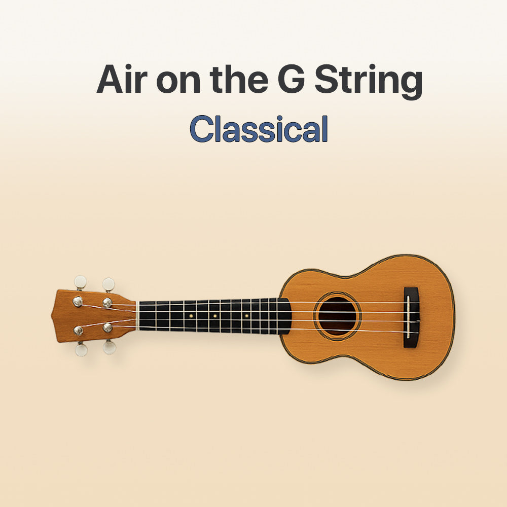 Small ukulele on a beige background with text 'Air on the G String Classical'.