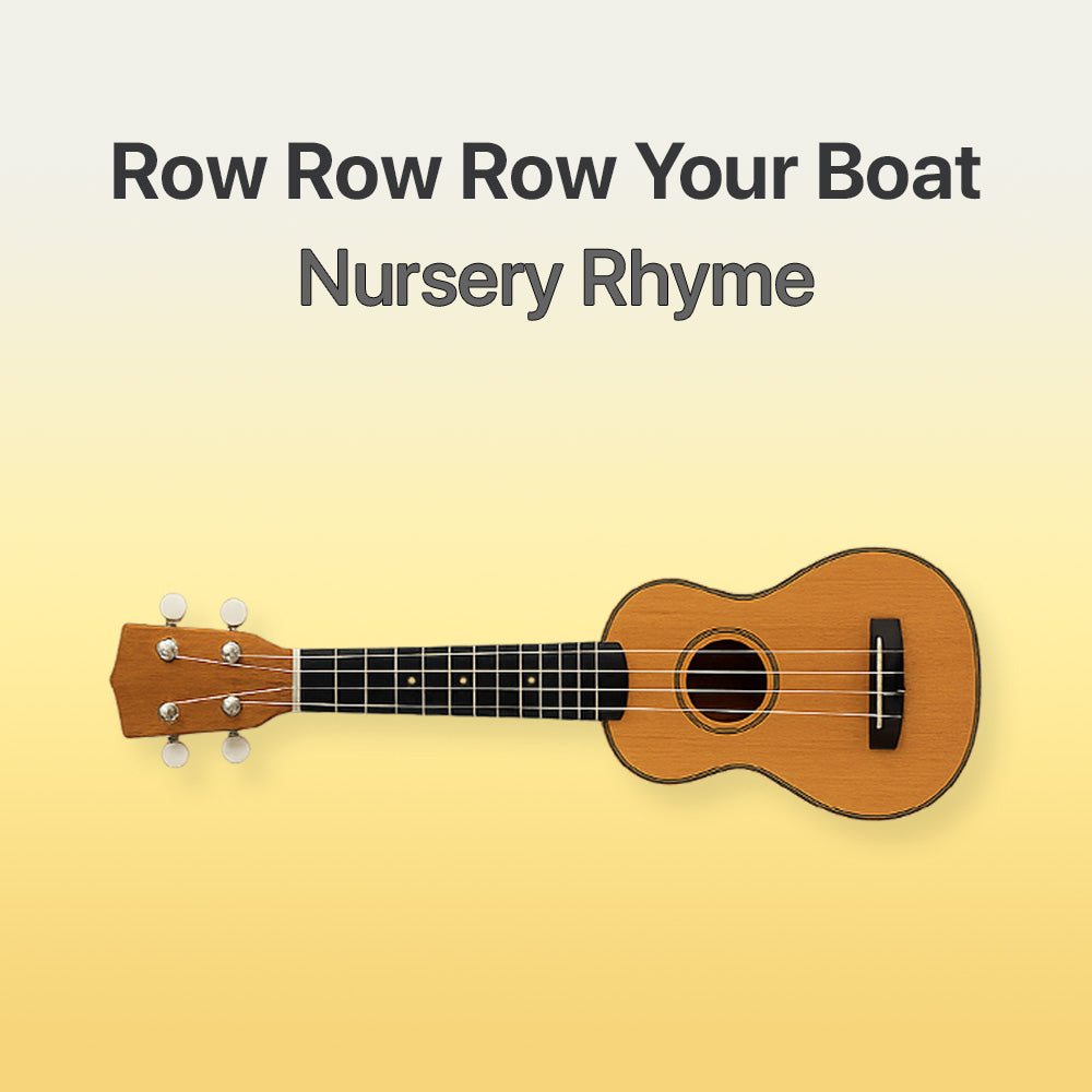 Ukulele on a yellow background with text 'Row Row Row Your Boat Nursery Rhyme'